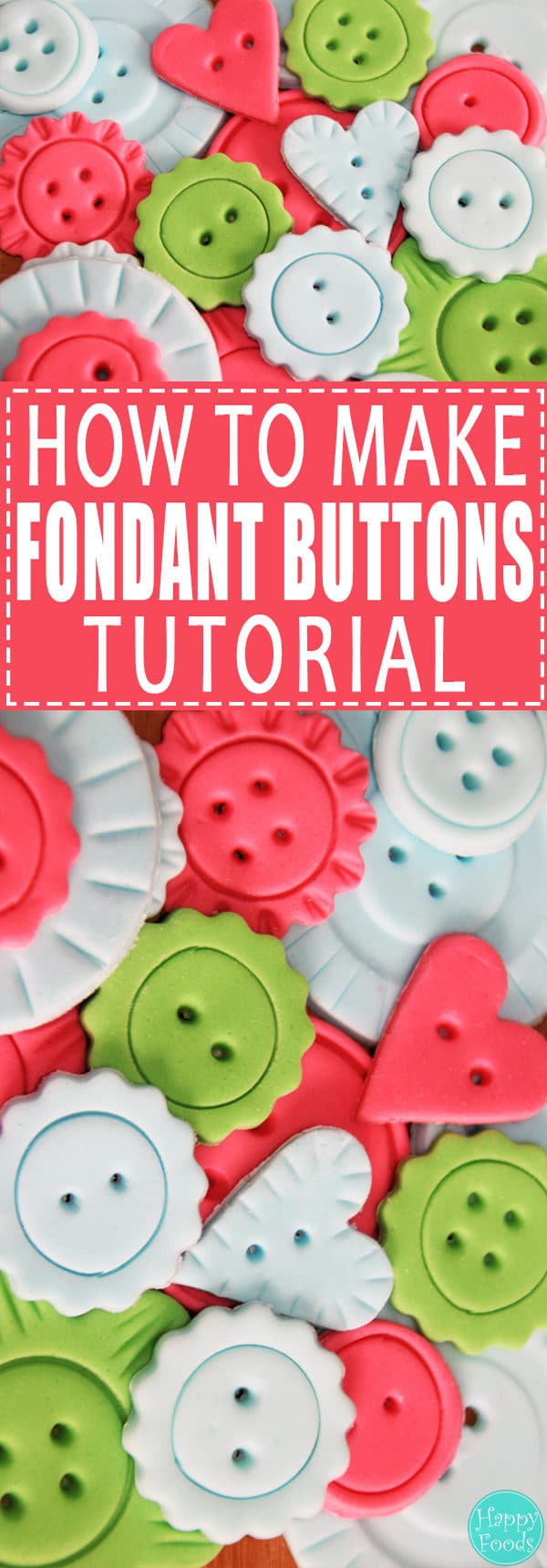 How to Make Fondant Buttons - Easy cake decorating tutorial! | happyfoodstube.com