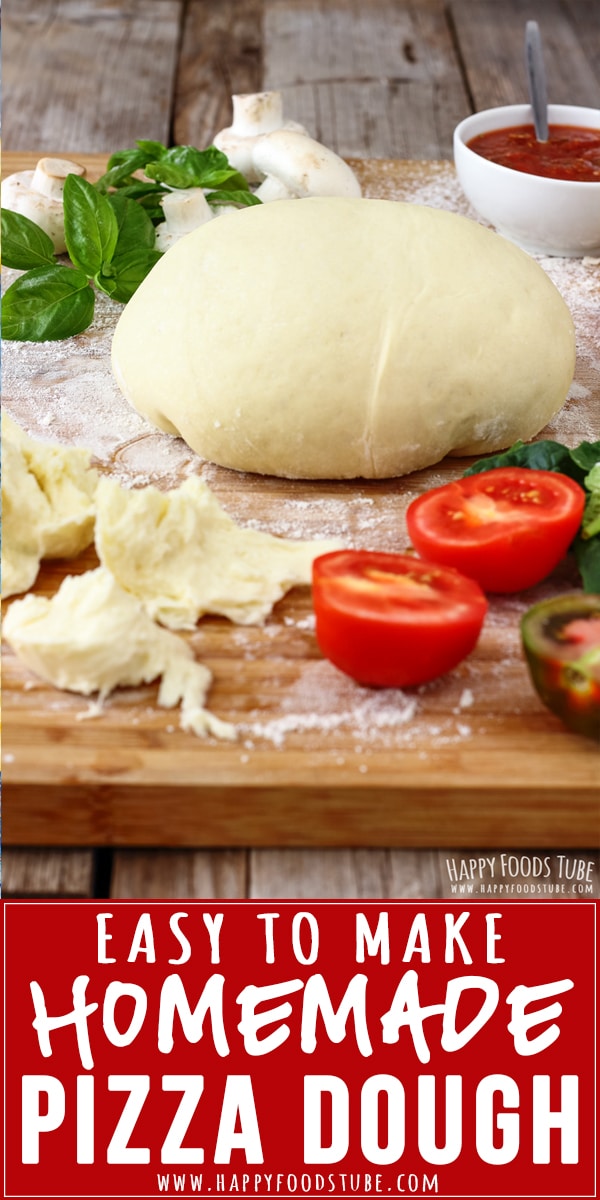 Homemade Pizza Dough Recipe