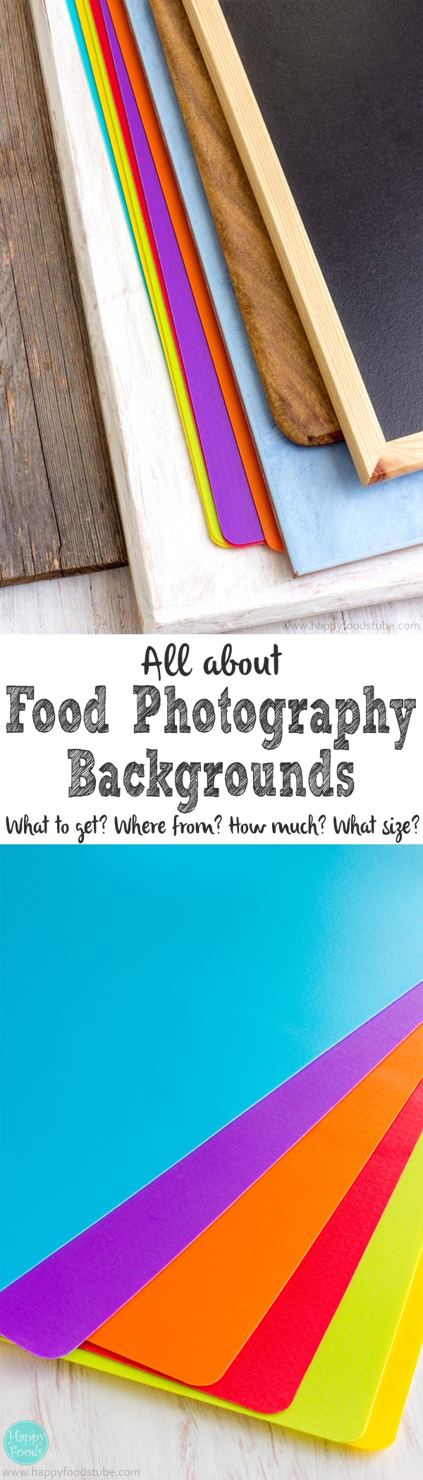 Everything you need to know about food affordable photography backgrounds. Food photgraphy tips! | happyfoodstube.com