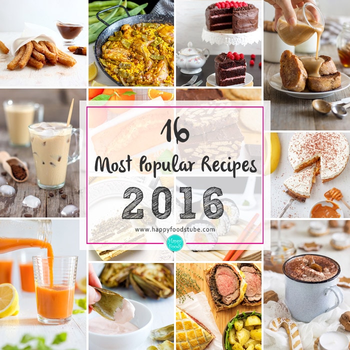 16 Most Popular Recipes of 2016 | happyfoodstube.com