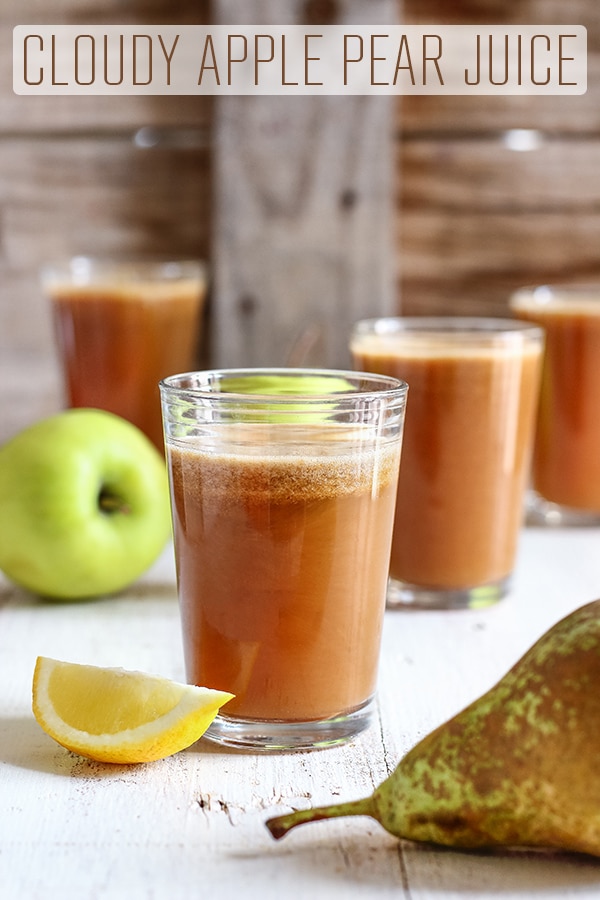 Cloudy Apple Pear Juice Recipe