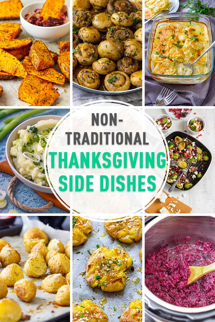 Non-Traditional Thanksgiving Side Dishes Collage