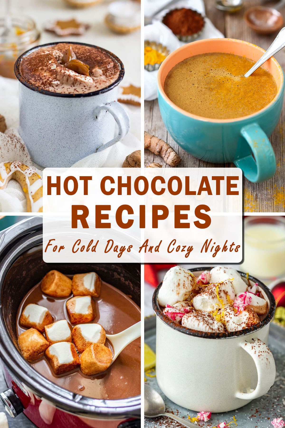 Collage showing slow cooker hot chocolate, turmeric hot chocolate and marshmallow topped mugs, illustrating a roundup of hot chocolate recipes for cold days and cozy nights.
