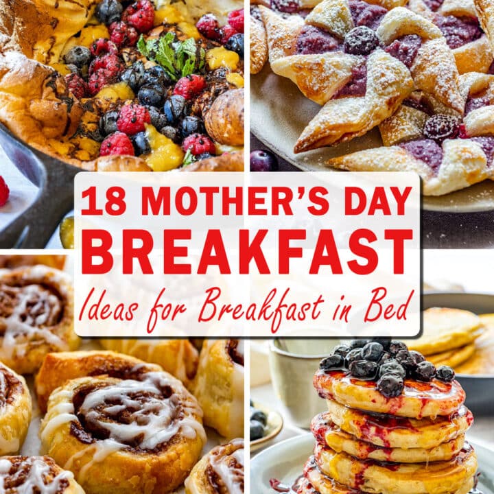 Mother’s Day breakfast ideas collage with German pancake, blueberry pinwheels, cinnamon rolls and pancakes with blueberries.